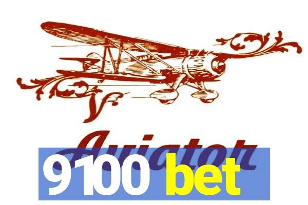 9100 bet